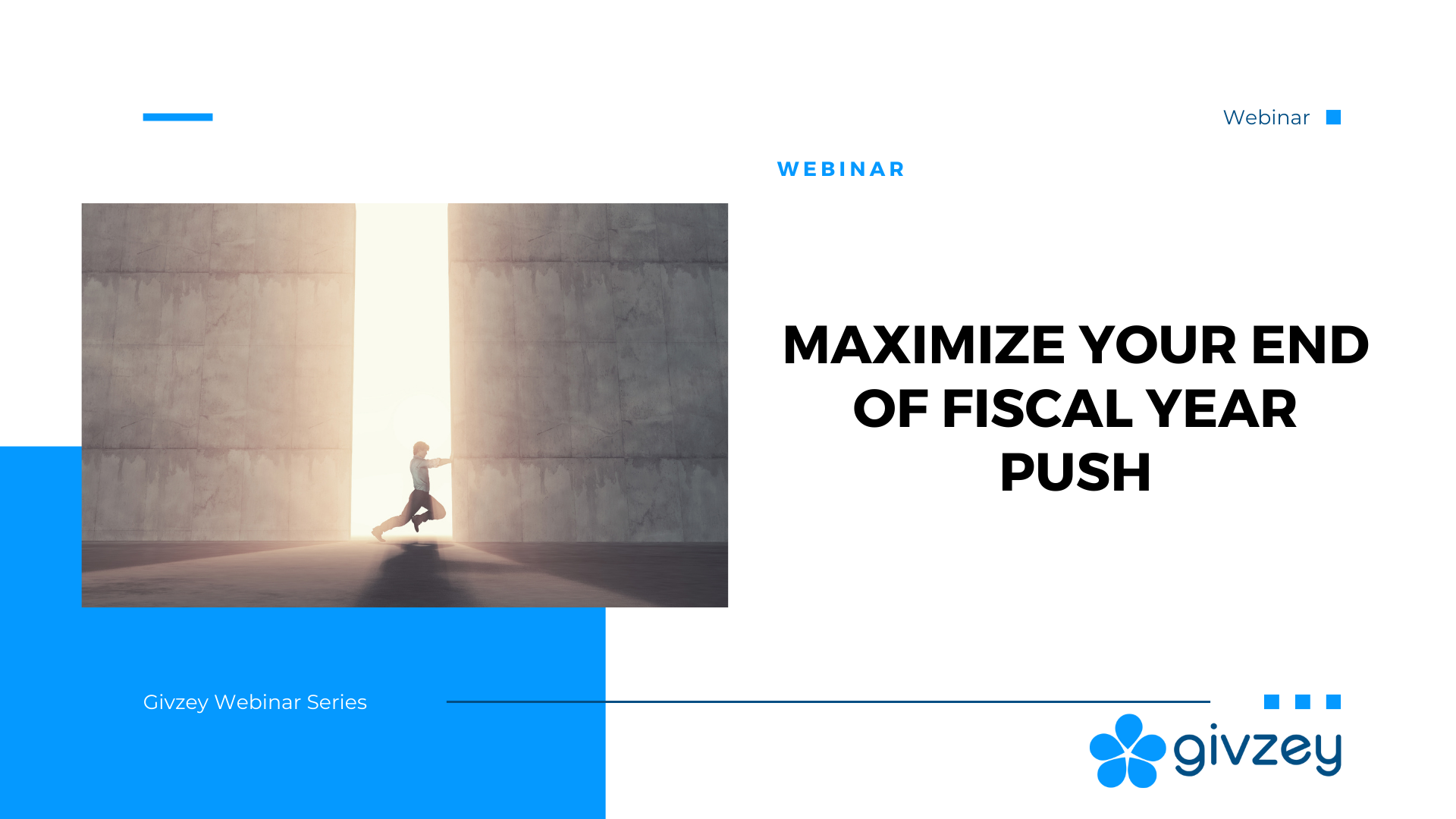 Maximize Your End of Fiscal Year Push - Title