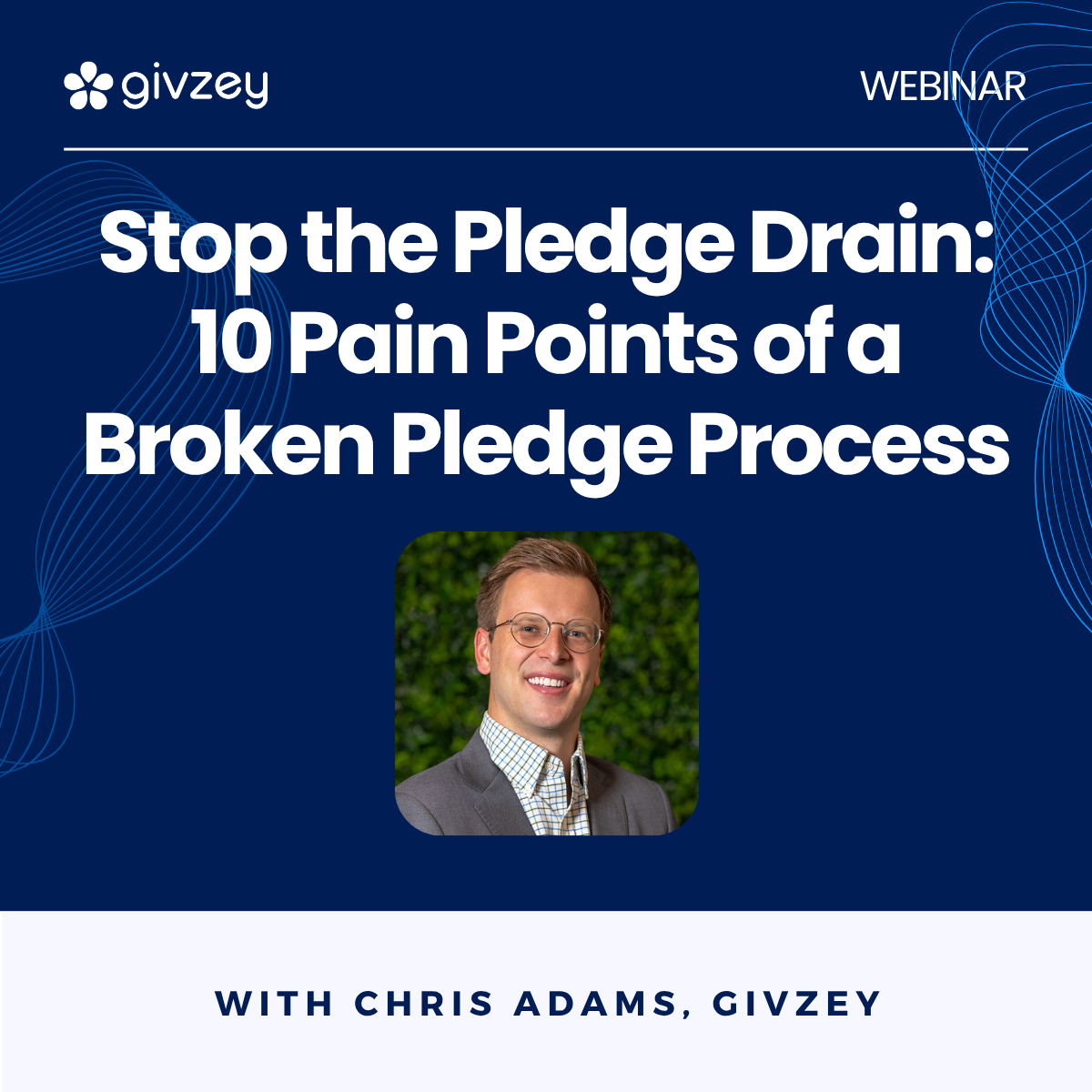 Webinar  060926  Stop the Pledge Drain (1)