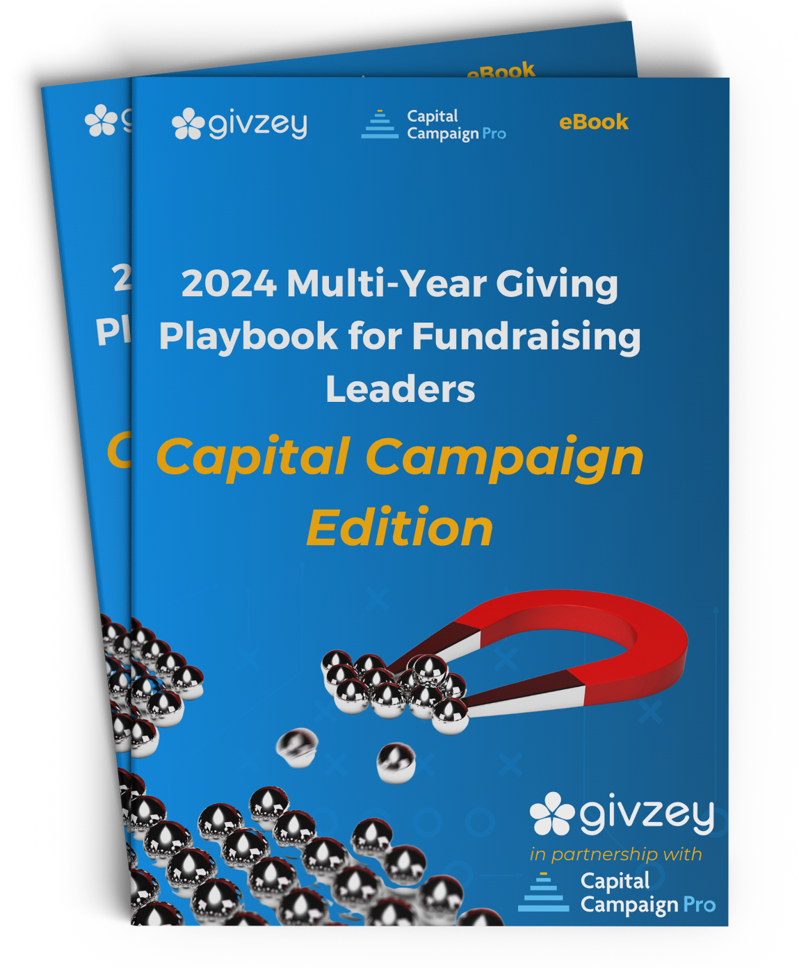 Capital Campaign Edition - 2024 Multi-Year Giving Playbook