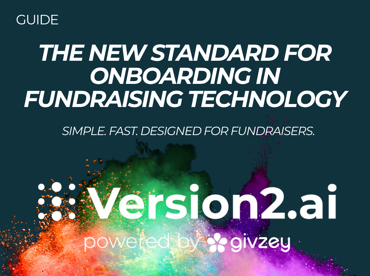 The New Standard for Onboarding in Fundraising Technology